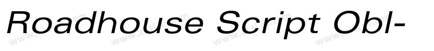 Roadhouse Script Obl字体转换 Roadhouse Script Obl字体转换